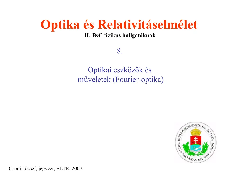 Cserti József - Optika és relativitáselmélet