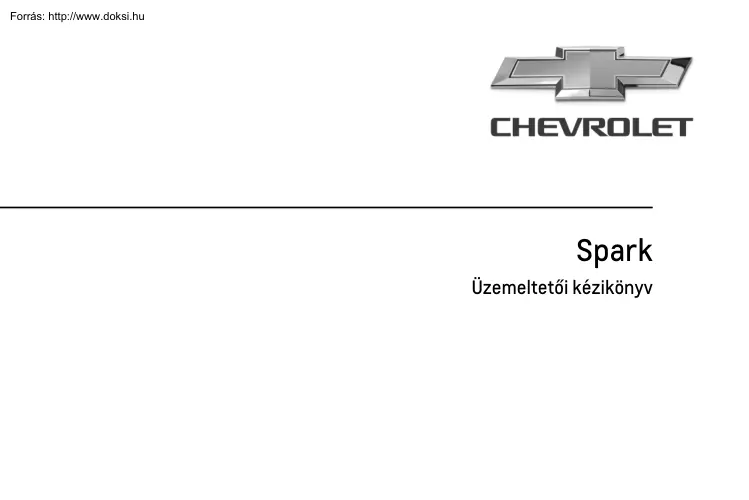Chevrolet Spark üzemeltetői kézikönyv