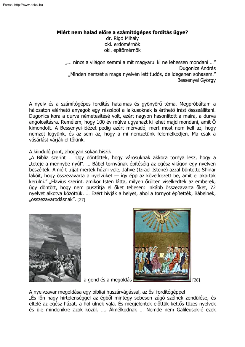 dr. Rigó Mihály - Miért nem halad előre a számítógépes fordítás ügye