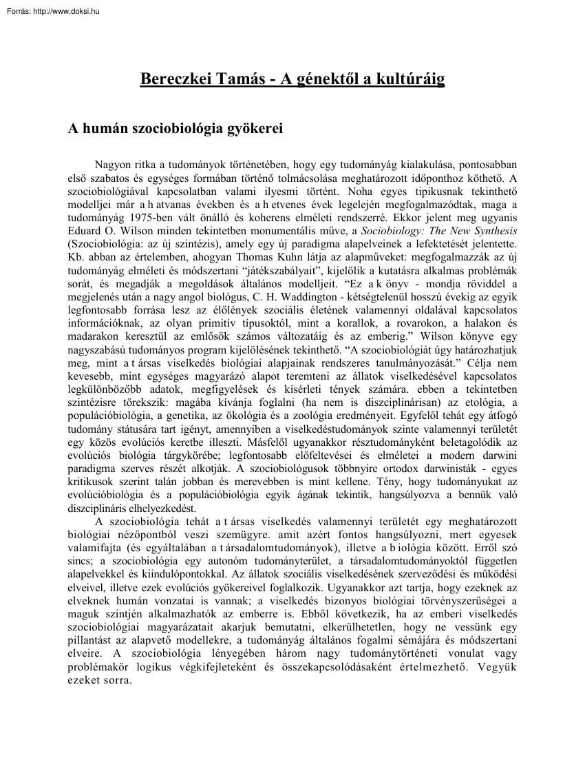 Bereczkei Tamás - A génektől a kultúráig