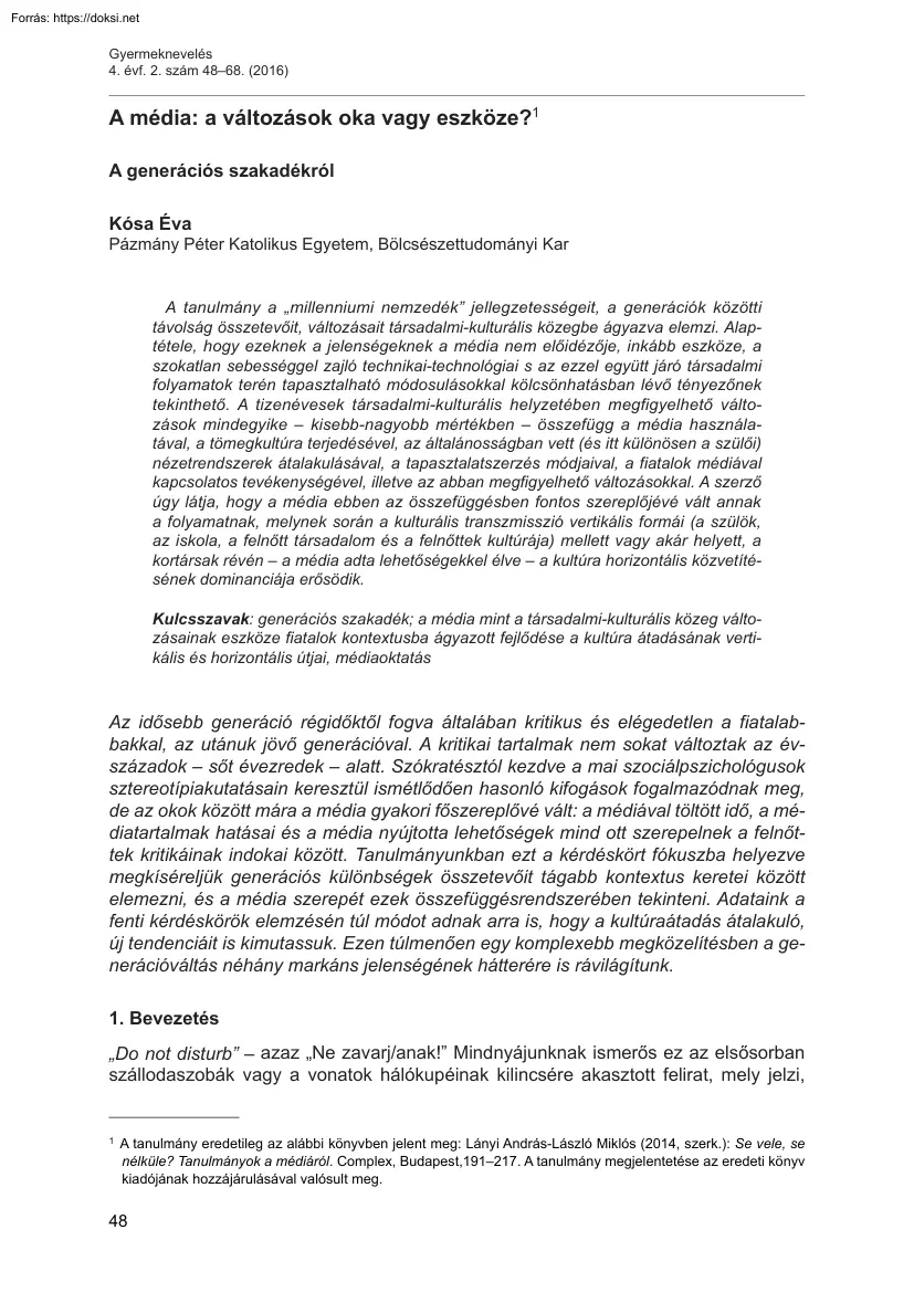 Kósa Éva - A média, a változások oka vagy eszköze?