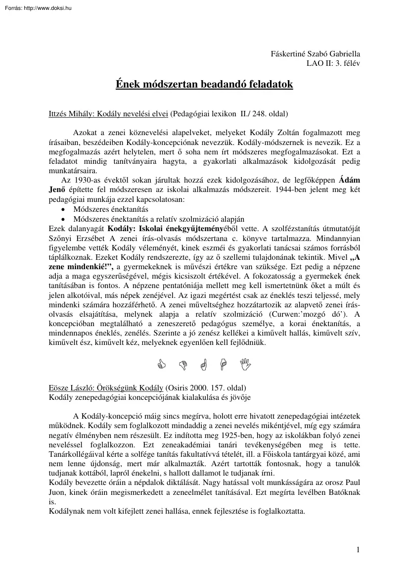 Fáskertiné Szabó Gabriella - Ének módszertan beadandó feladatok