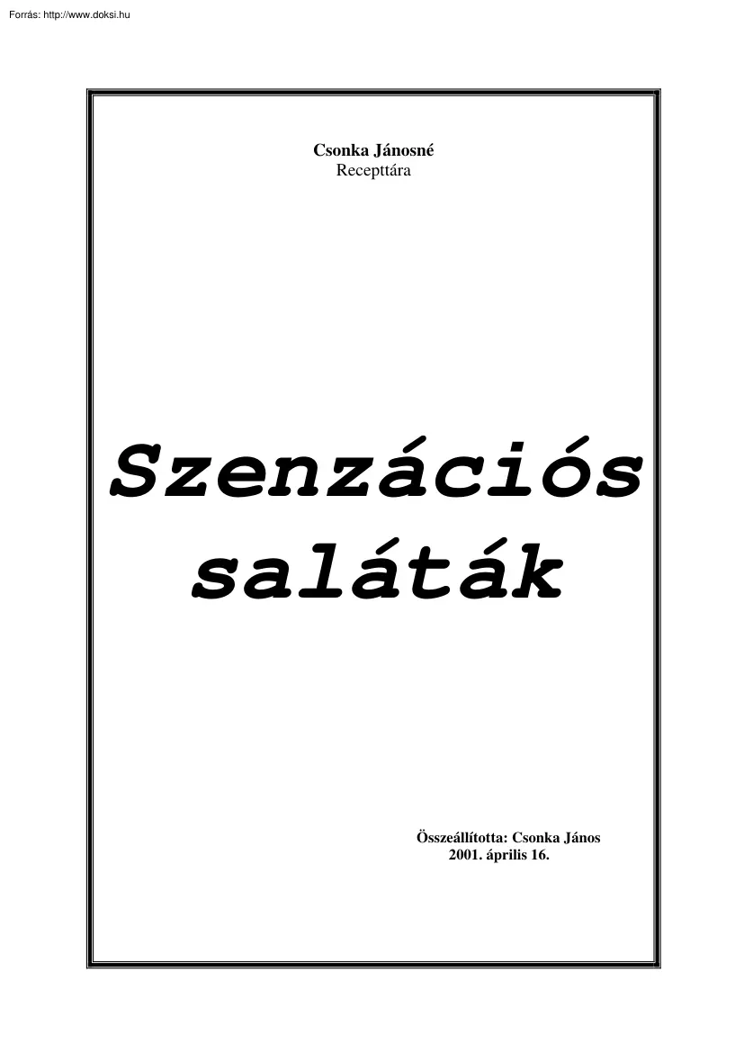Csonka Jánosné - Szenzációs saláták