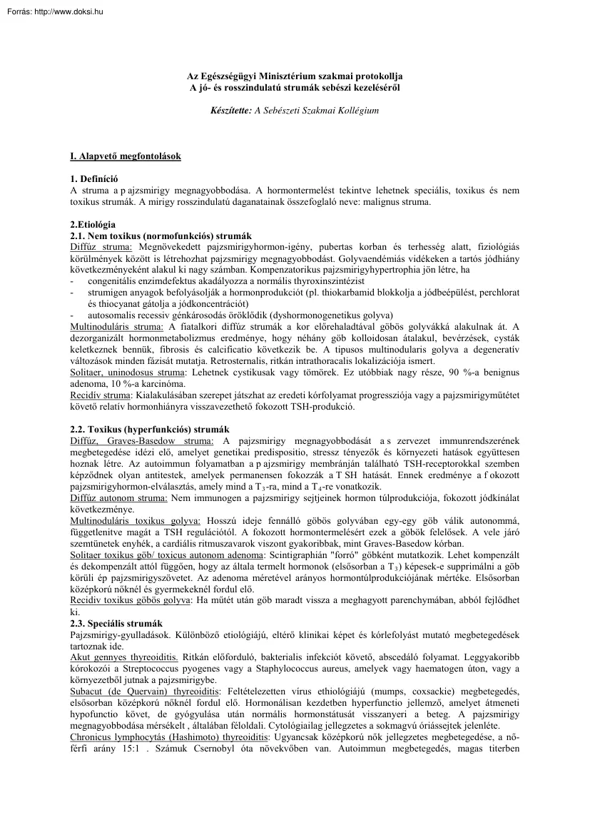 A jó és rosszindulatú strumák sebészi kezeléséről