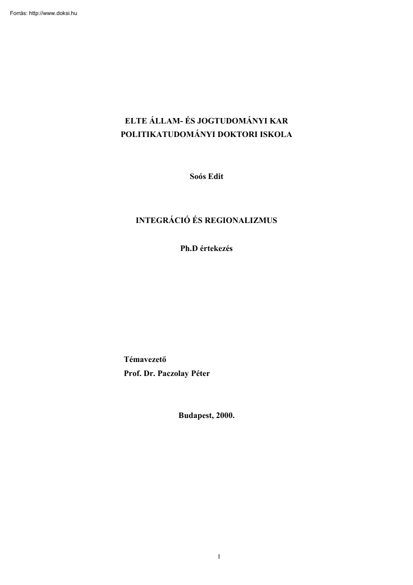 Soós Edit - Integráció és regionalizmus