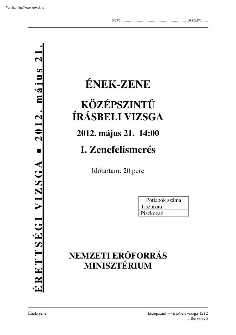 Ének-zene középszintű írásbeli érettségi vizsga megoldással, 2012