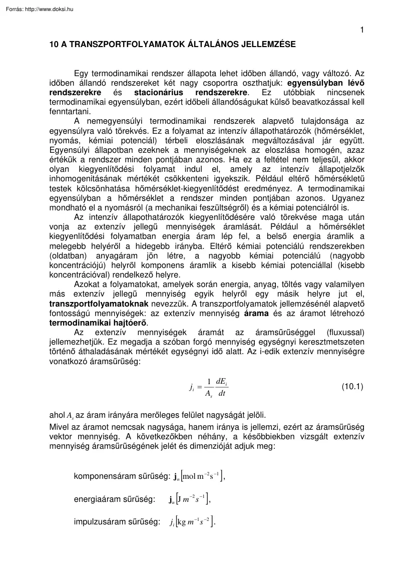 A transzportfolyamatok általános jellemzése