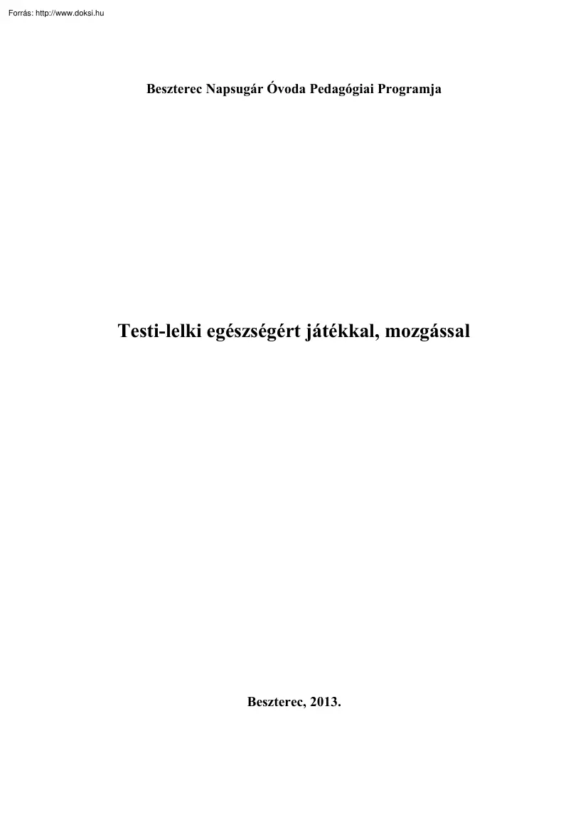 Testi-lelki egészségért játékkal, mozgással