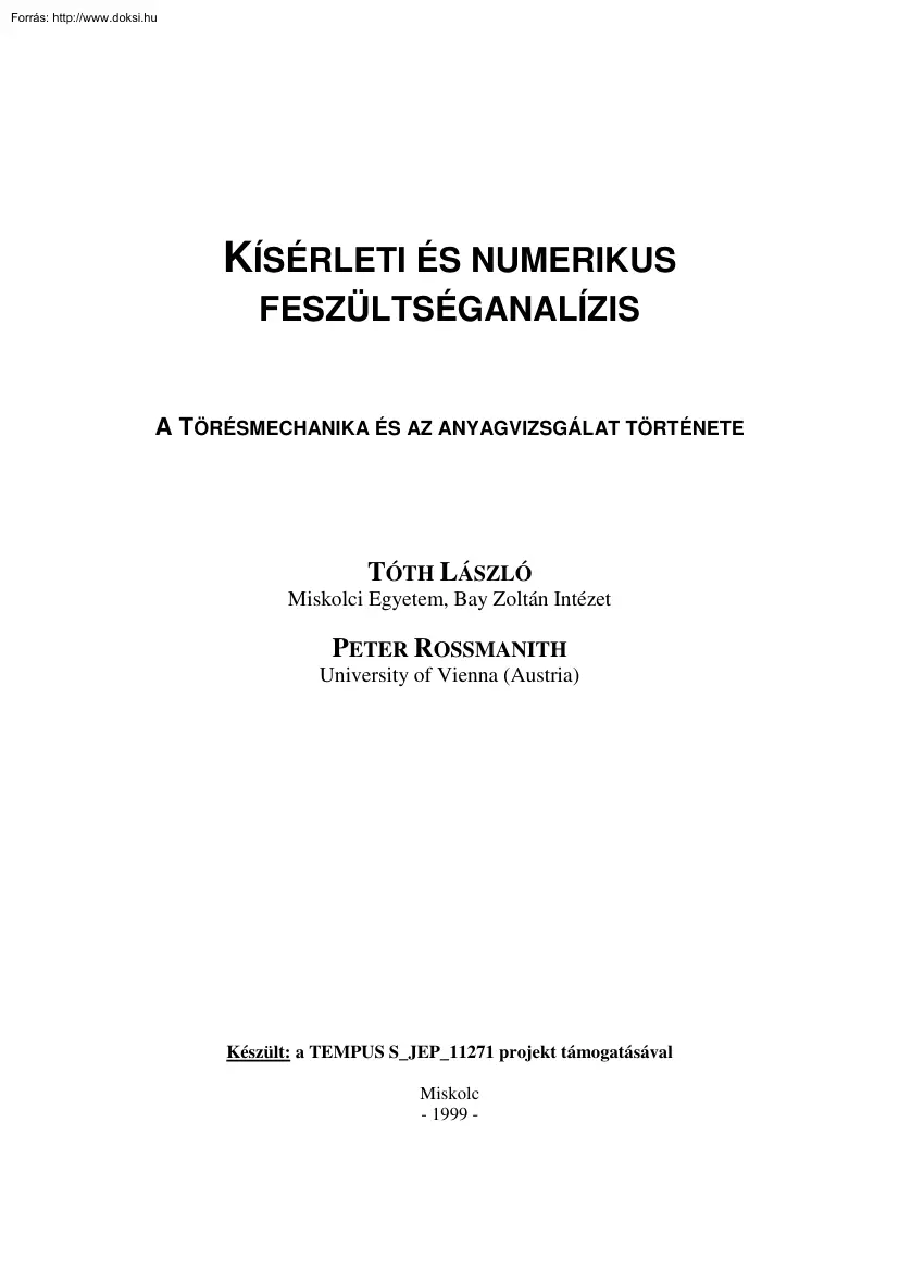 Tóth László - Kísérleti és numerikus feszültséganalízis