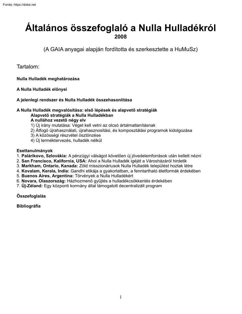 Általános összefoglaló a Nulla Hulladékról