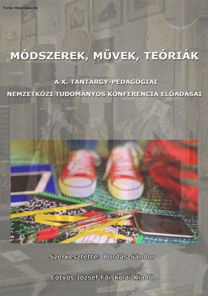 Módszerek, művek, teóriák
