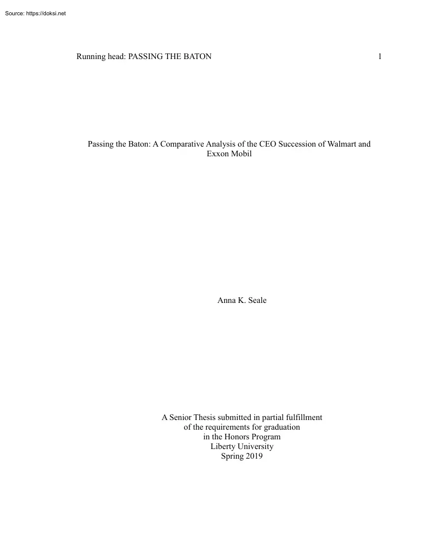 Anna K. Seale - Passing the Baton, A Comparative Analysis of the CEO Succession of Walmart and