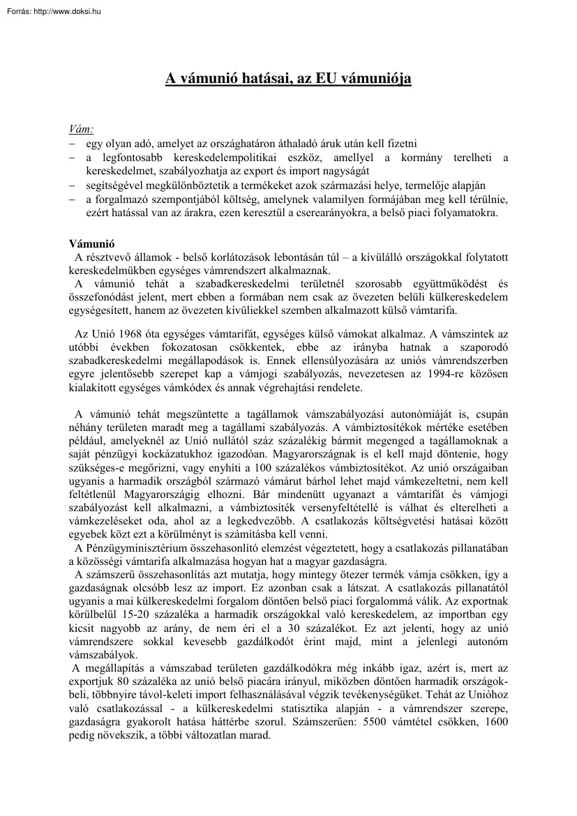 A vámunió hatásai, az EU vámuniója