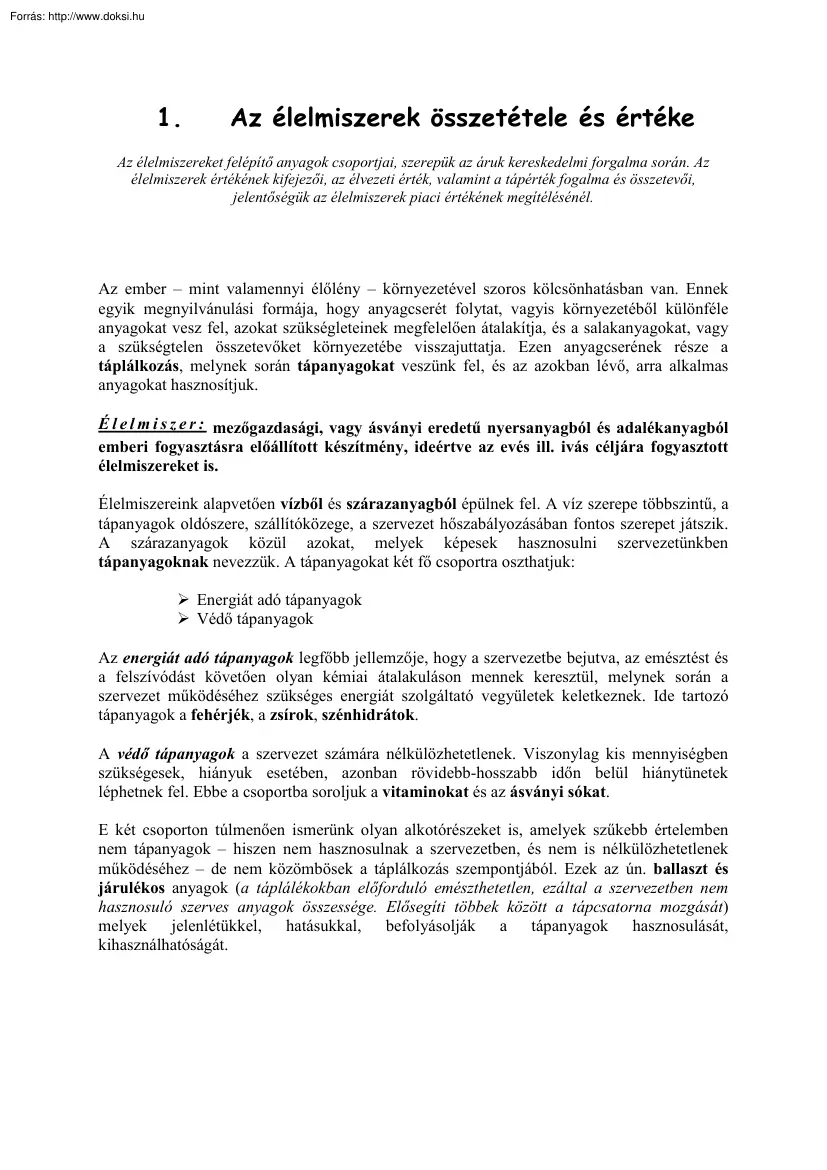 Az élelmiszerek összetétele és értéke