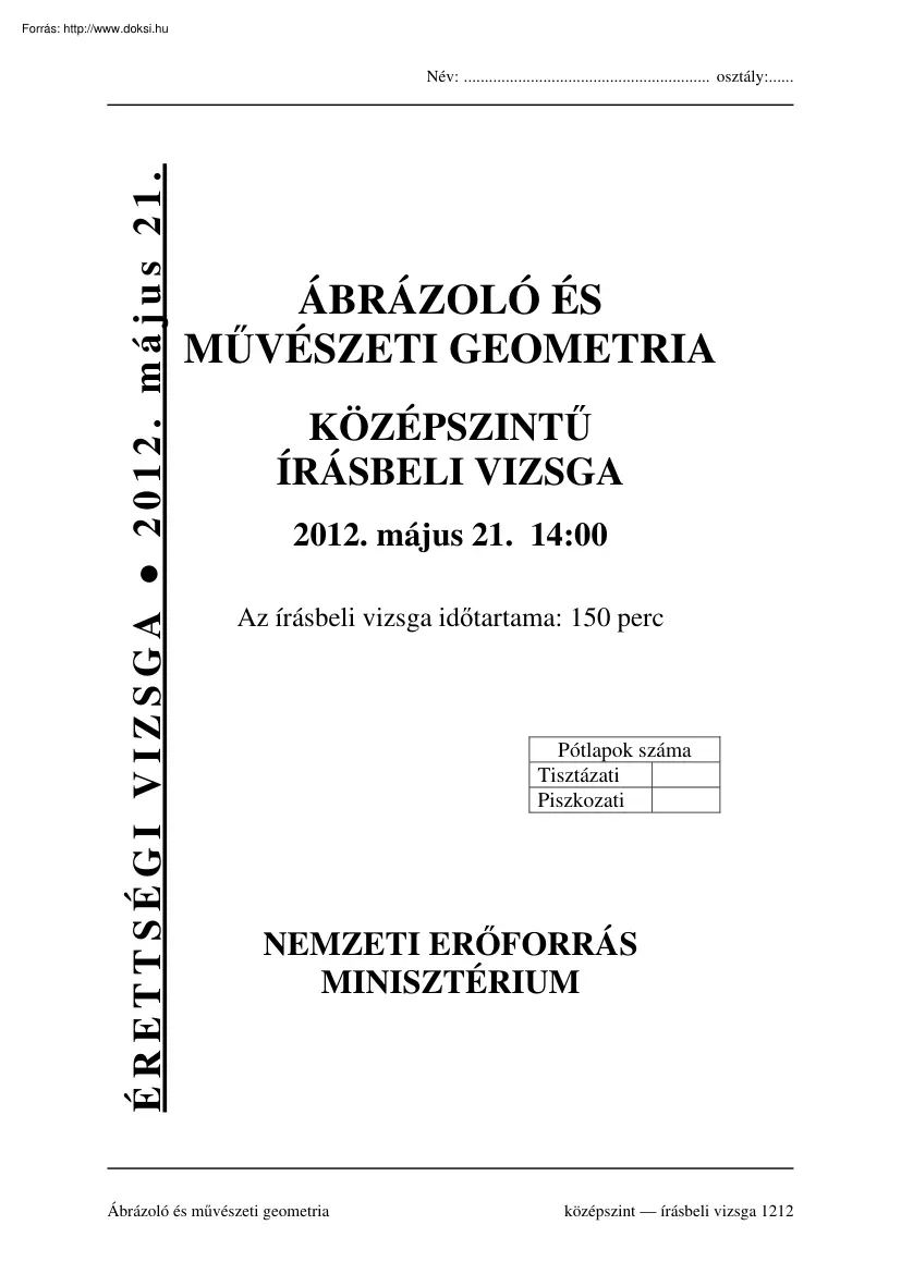 Ábrázoló és művészeti geometria középszintű írásbeli érettségi vizsga megoldással