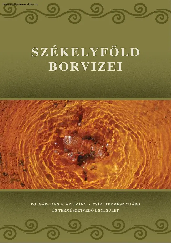 Berszán-Jánosi - Székelyföld borvizei