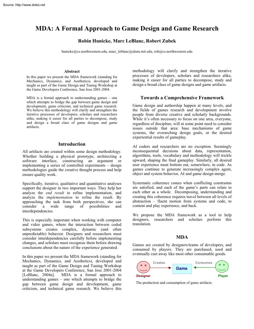 Hunicke-LeBlanc-Zubek - MDA, A Formal Approach to Game Design and Game Research