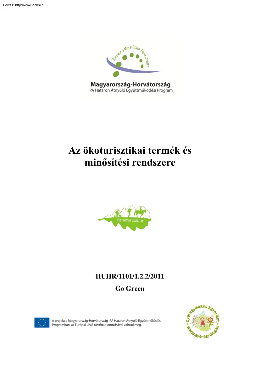 Az ökoturisztikai termék és minősítési rendszere
