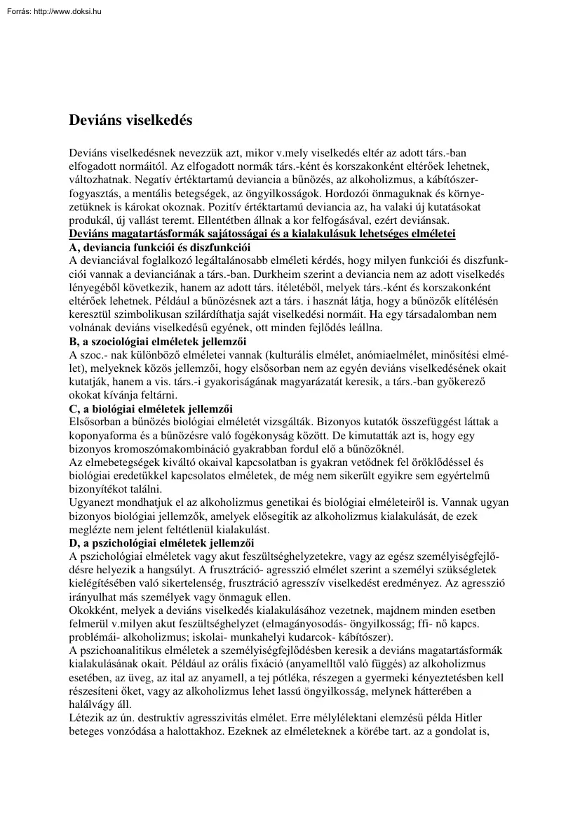 A deviáns viselkedés kialakulásának lehetséges elméletei