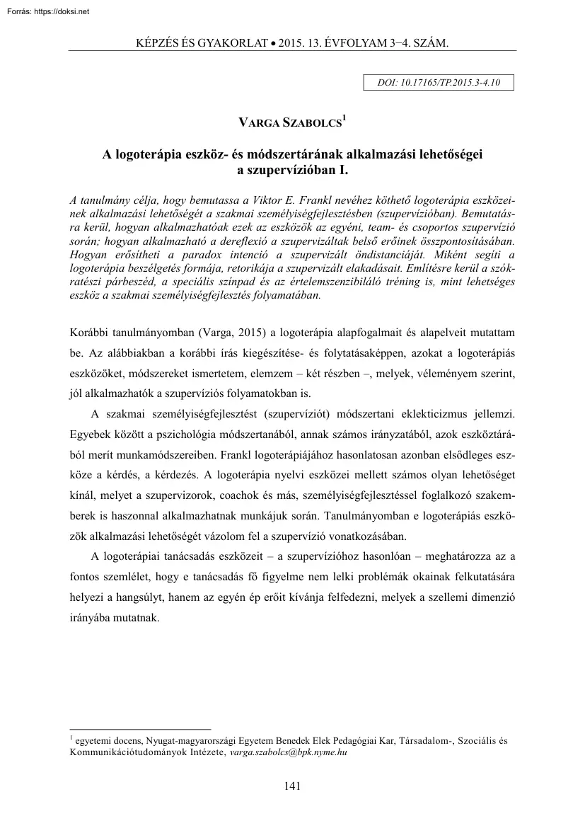 Varga Szabolcs - A logoterápia eszköz- és módszertárának alkalmazási lehetőségei a