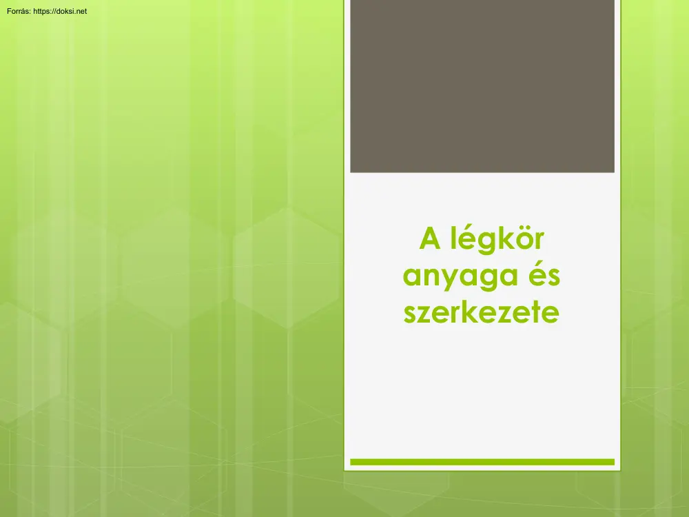 A légkör anyaga és szerkezete