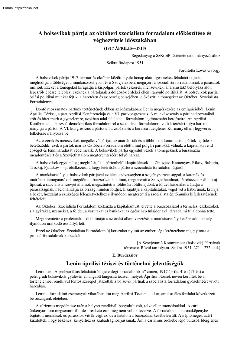 A bolsevikok pártja az októberi szocialista forradalom előkészítése és véghezvitele