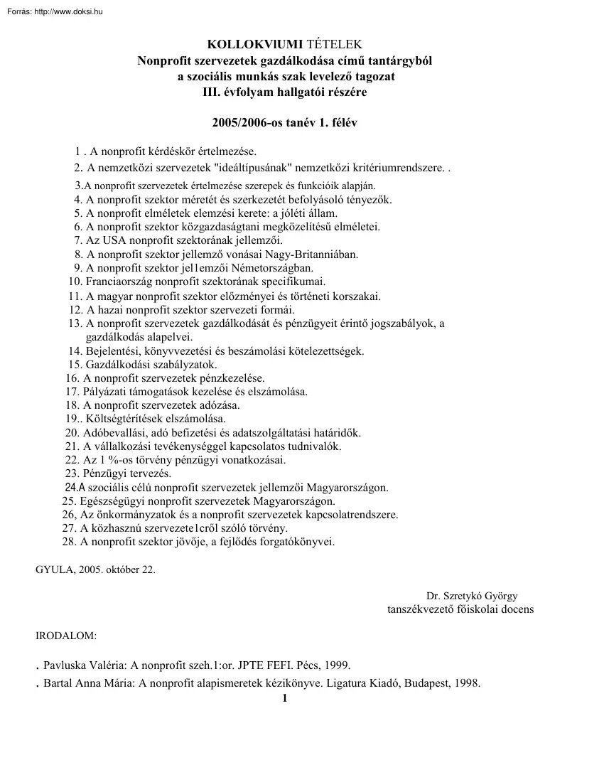Nonprofit szervezetek gazdálkodása tételek, 2005