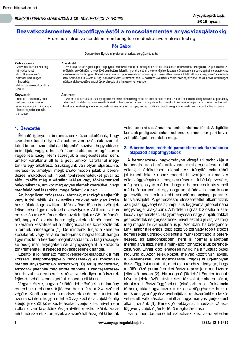 Pór Gábor - Beavatkozásmentes állapotfigyeléstől a roncsolásmentes anyagvizsgálatokig