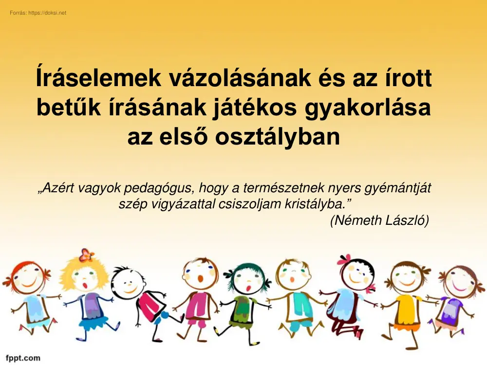 Dr. Kánnainé Ivony Anna - Íráselemek vázolásának és az írott betűk írásának játékos
