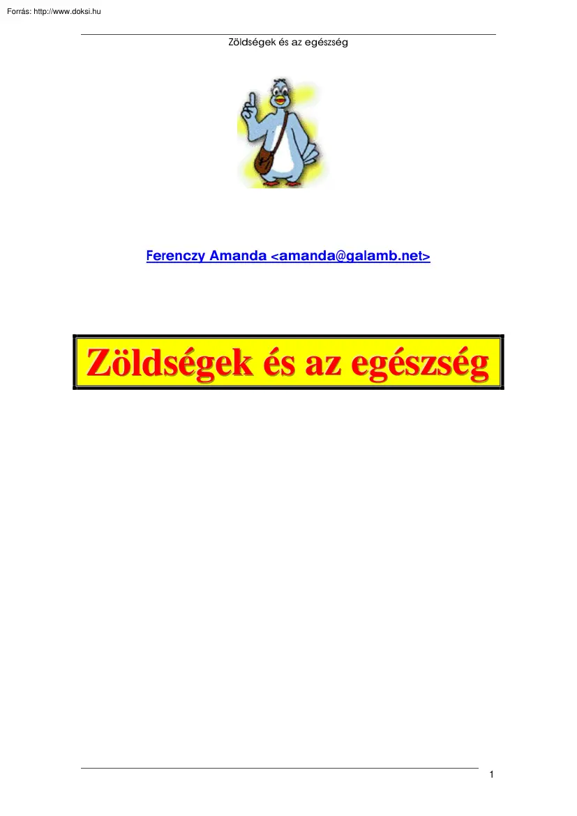 Ferency Amanda - Zöldségek és az egészség