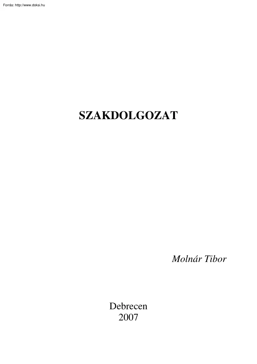 Molnár Tibor - Az automatizált kereskedés programozása a devizapiacon