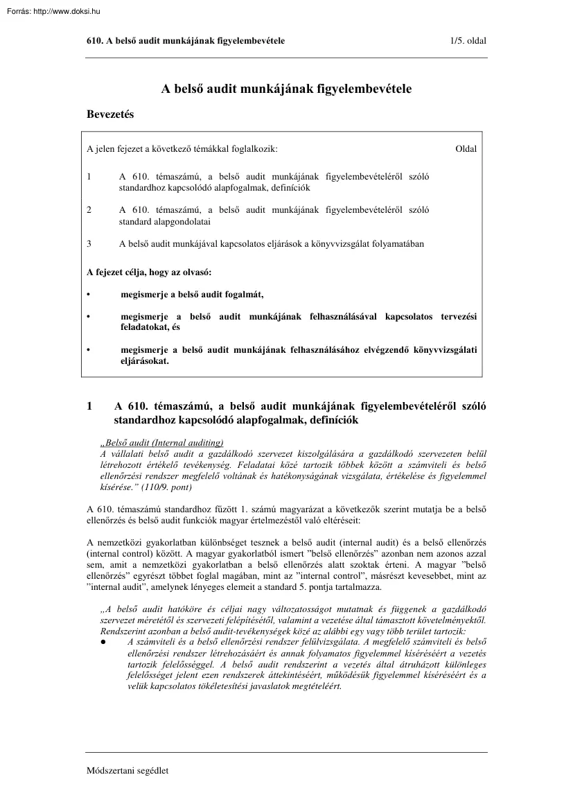 A belső audit munkájának figyelembevétele