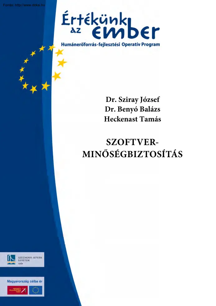 Sziray-Benyó - Szoftver-minőségbiztosítás