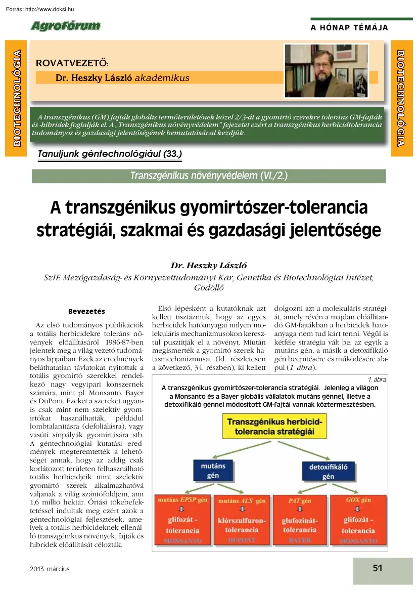 Dr. Heszky László - A transzgénikus gyomirtószer-tolerancia stratégiái, szakmai és