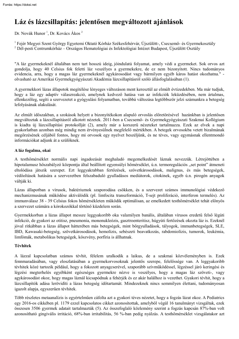 Dr. Novák-Dr. Kovács - Láz és lázcsillapítás: jelentősen megváltozott ajánlások
