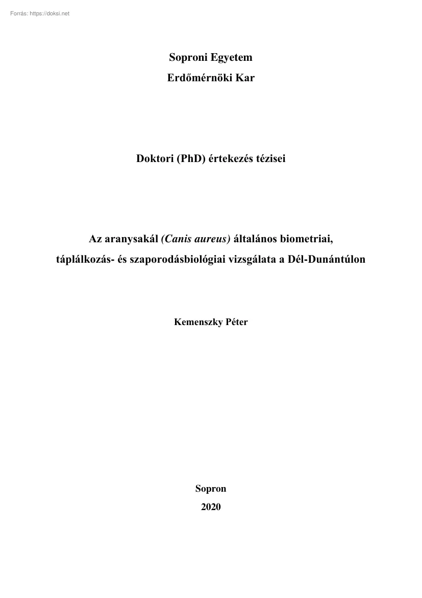 Kemenszky Péter - Az aranysakál, Canis aureus általános biometriai, táplálkozás- és