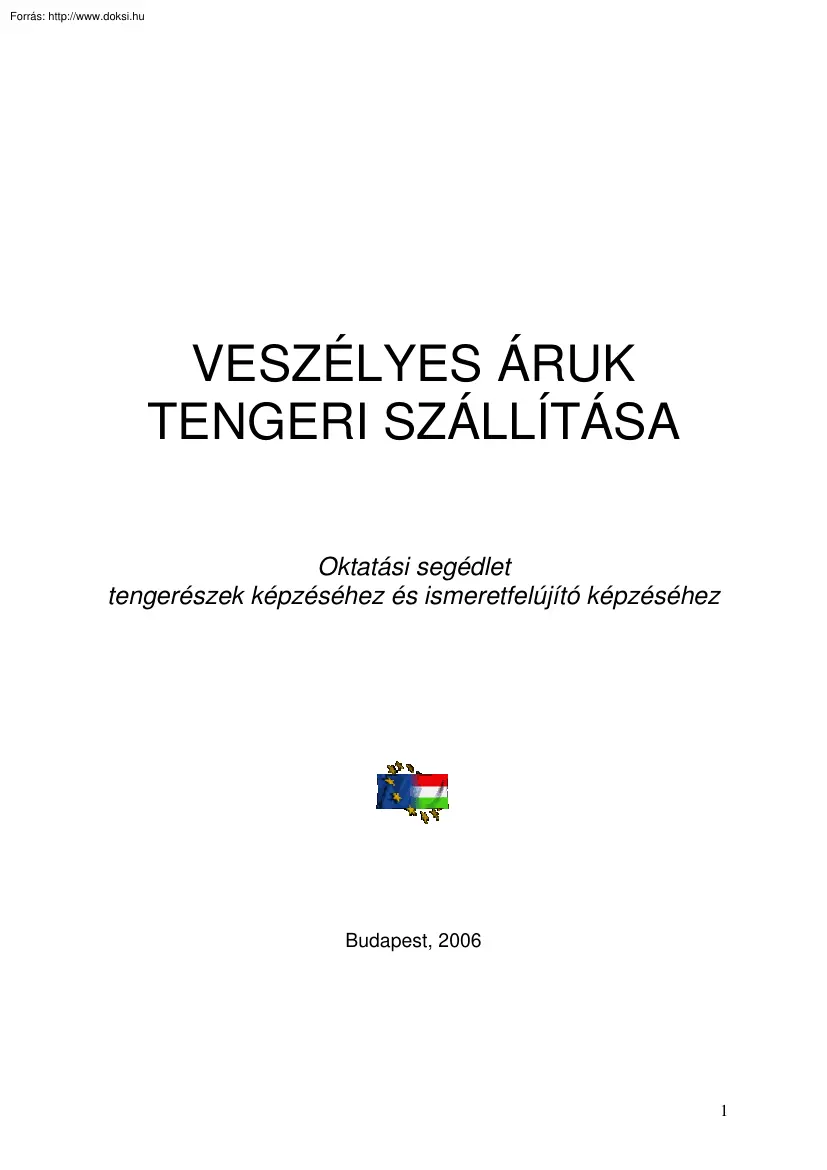 Negyeliczky János - Veszélyes áruk tengeri szállítása