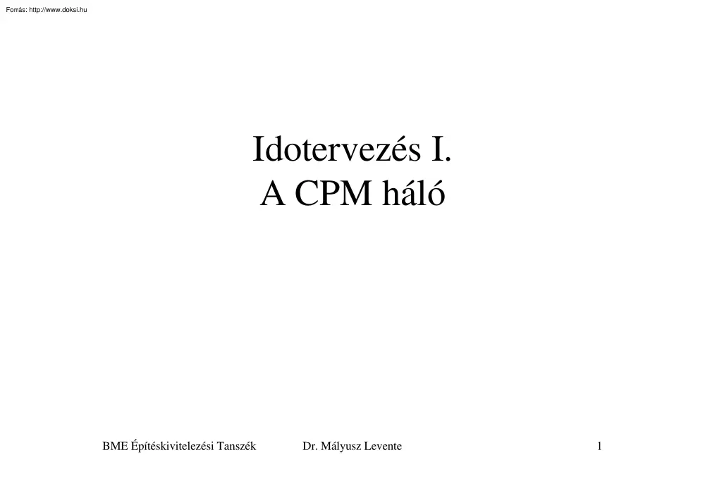 A CPM háló