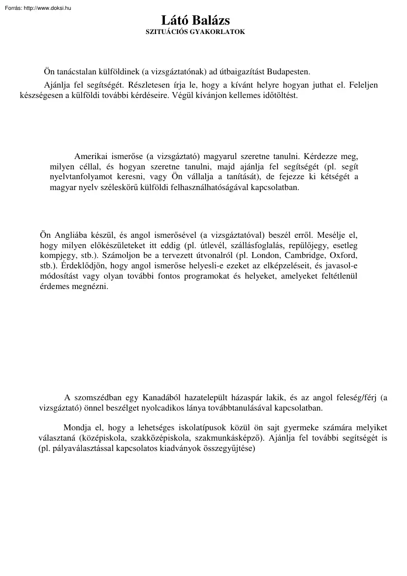 Látó Balázs - Angol középfokú szituációk
