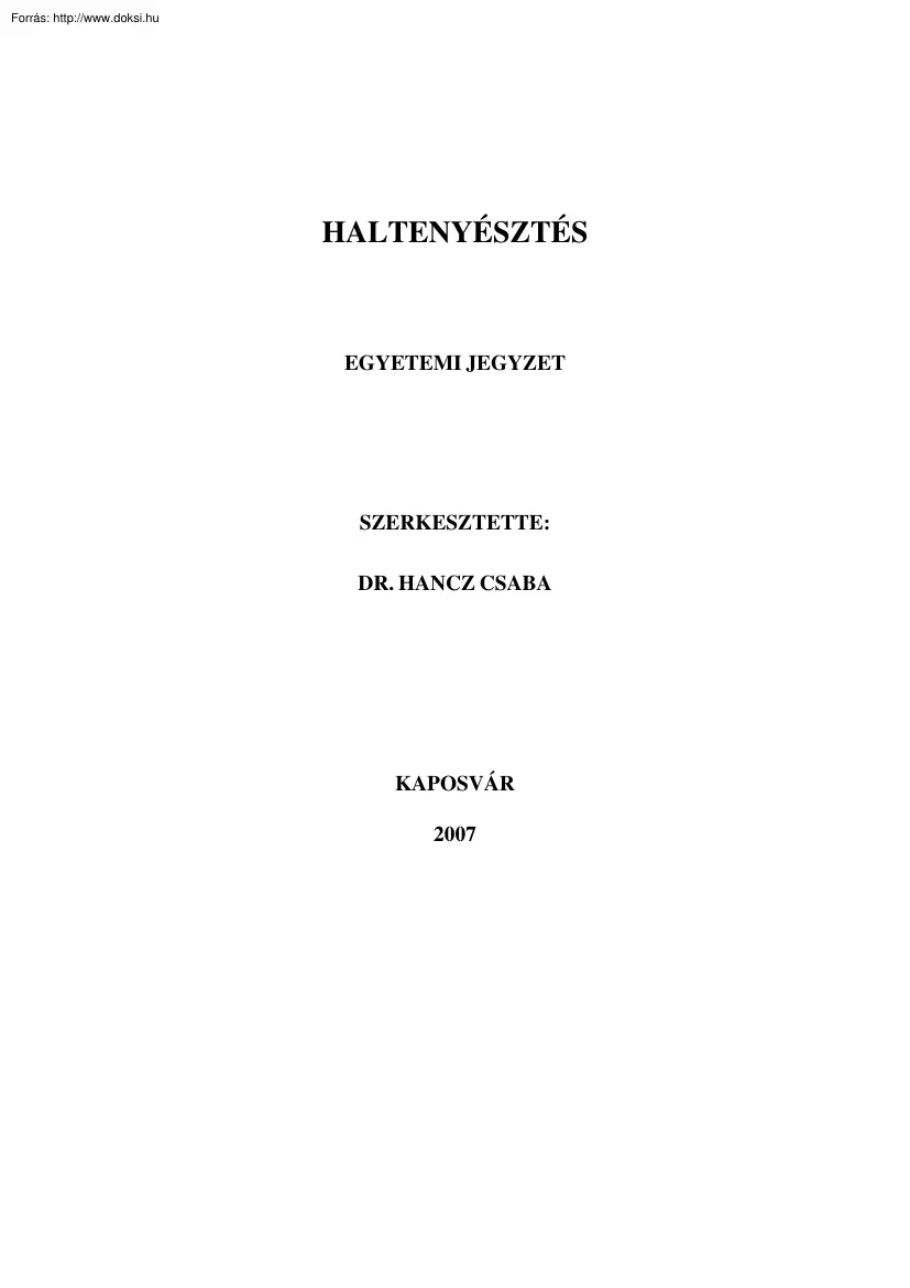 Dr. Hancz Csaba - Haltenyésztés