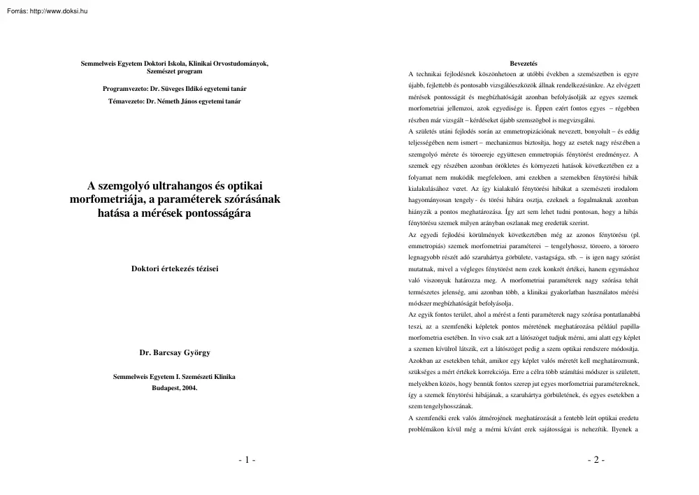 Dr. Barcsay György - A szemgolyó ultrahangos és optikai morfometriája