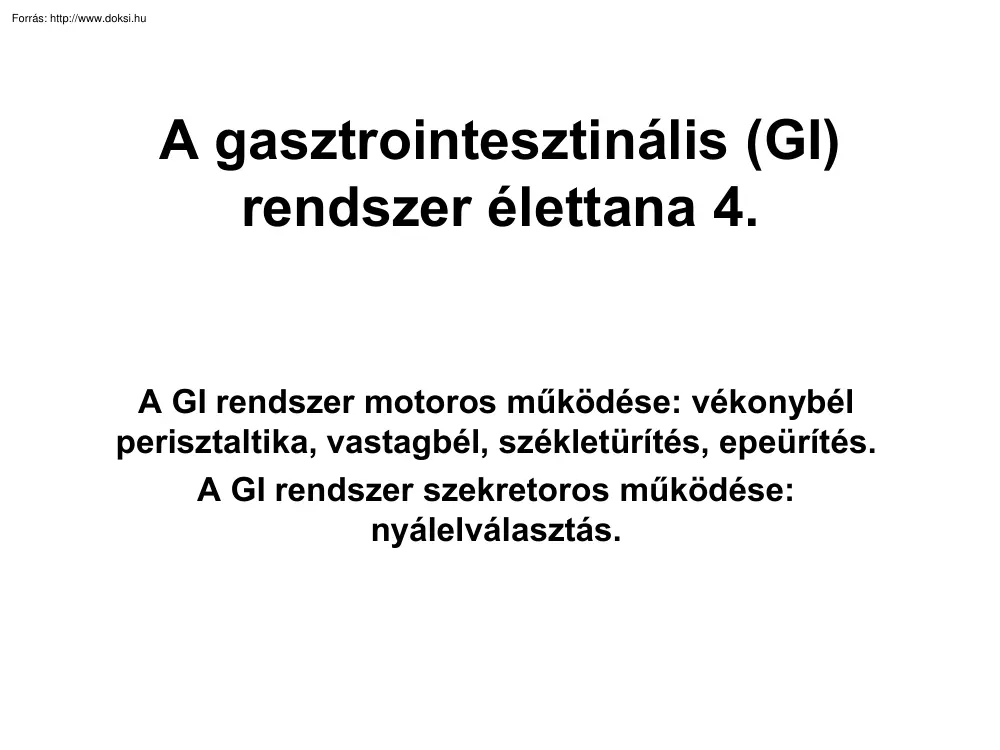 A gasztrointesztinális rendszer élettana 4