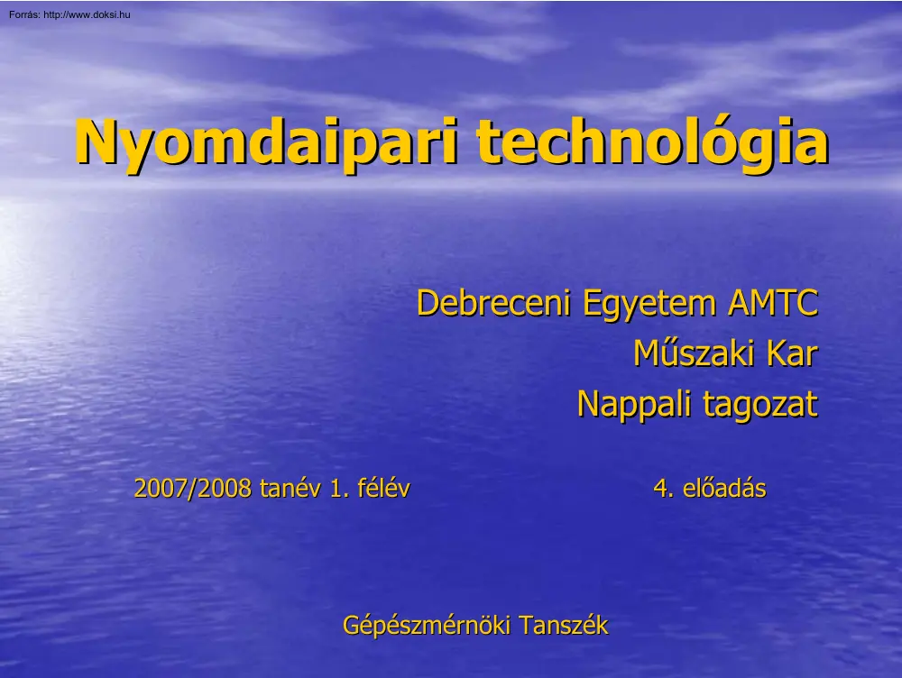 Nyomdaipari technológia