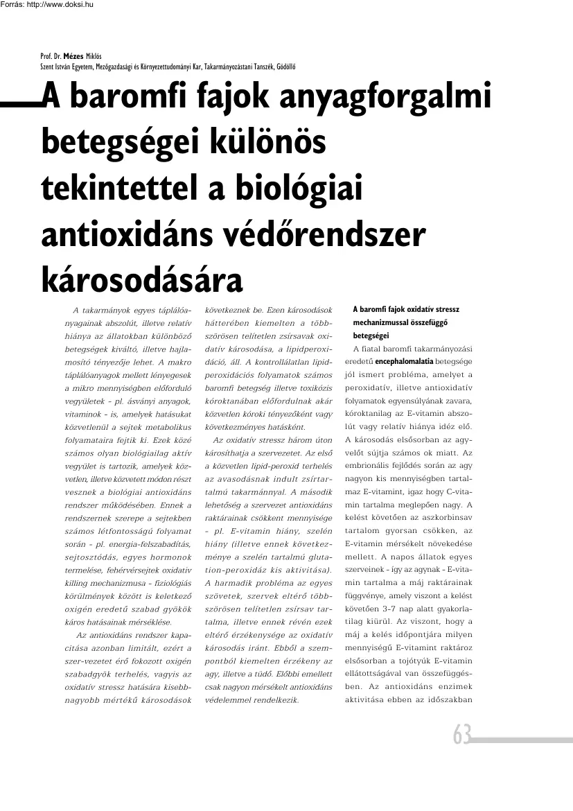 Prof. Dr. Mézes Miklós - A baromfi fajok anyagforgalmi betegségei különös tekintettel a