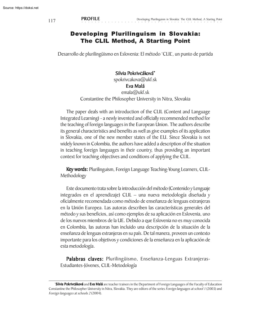 Silvia Pokrivcáková - Developing Plurilinguism in Slovakia, The CLIL Method, A Starting Point