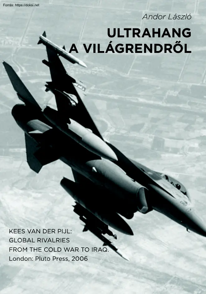 Andor László - Ultrahang a világrendről