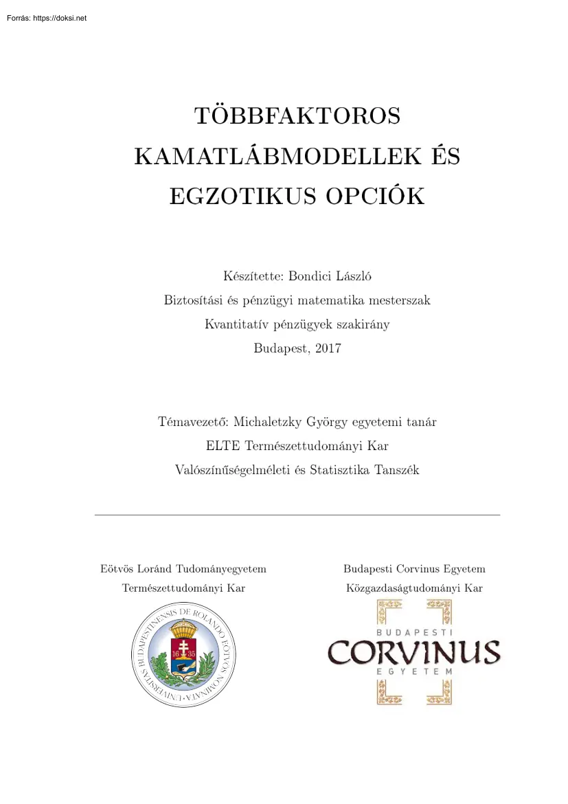 Bondici László - Többfaktoros kamatlábmodellek és egzotikus opciók