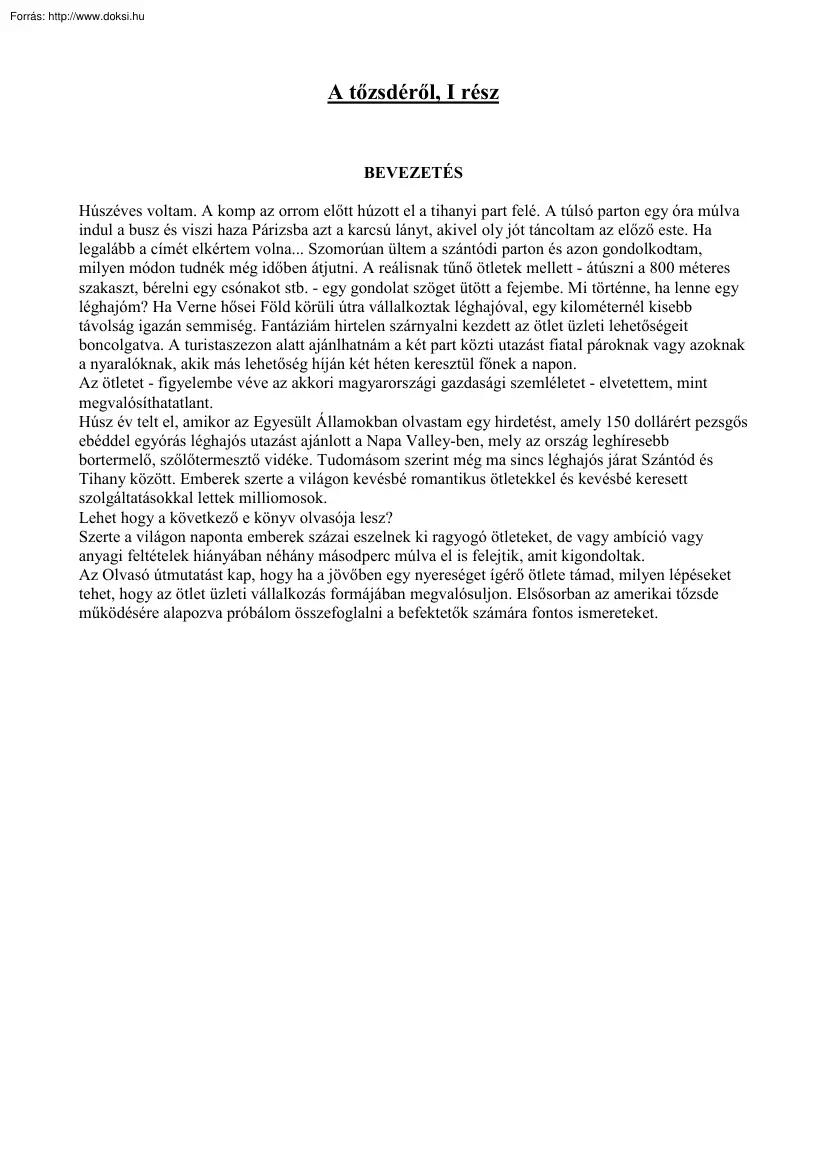 Tőzsdetankönyv, 1 rész