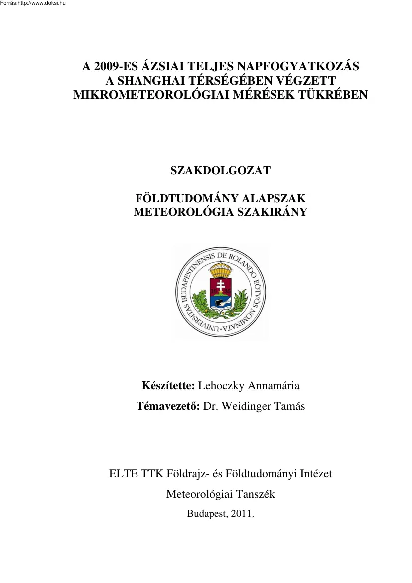 Lehoczky Annamária - A 2009-es ázsiai teljes napfogyatkozás a shanghai térségében végzett