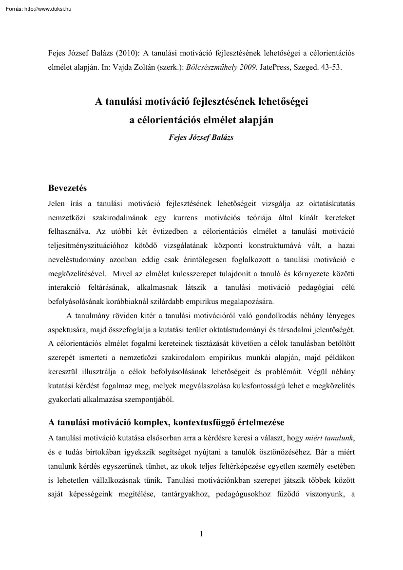 Fejes József Balázs - A tanulási motiváció fejlesztésének lehetőségei a célorientációs